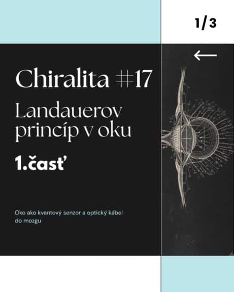 Chiralita #17 Oko ako kvantový senzor alias ako príroda prenáša informáciu z fotónu priamo do&nbsp;mozgu
